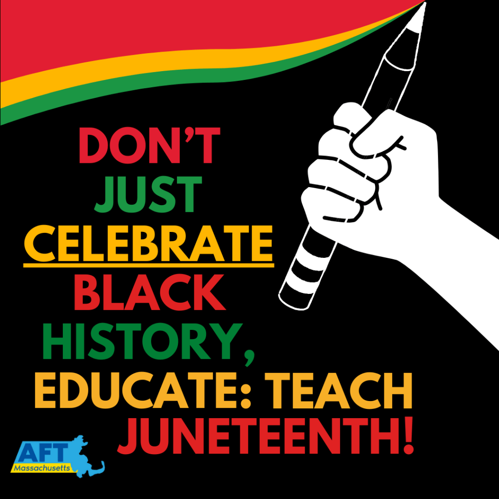 Teach Juneteenth!